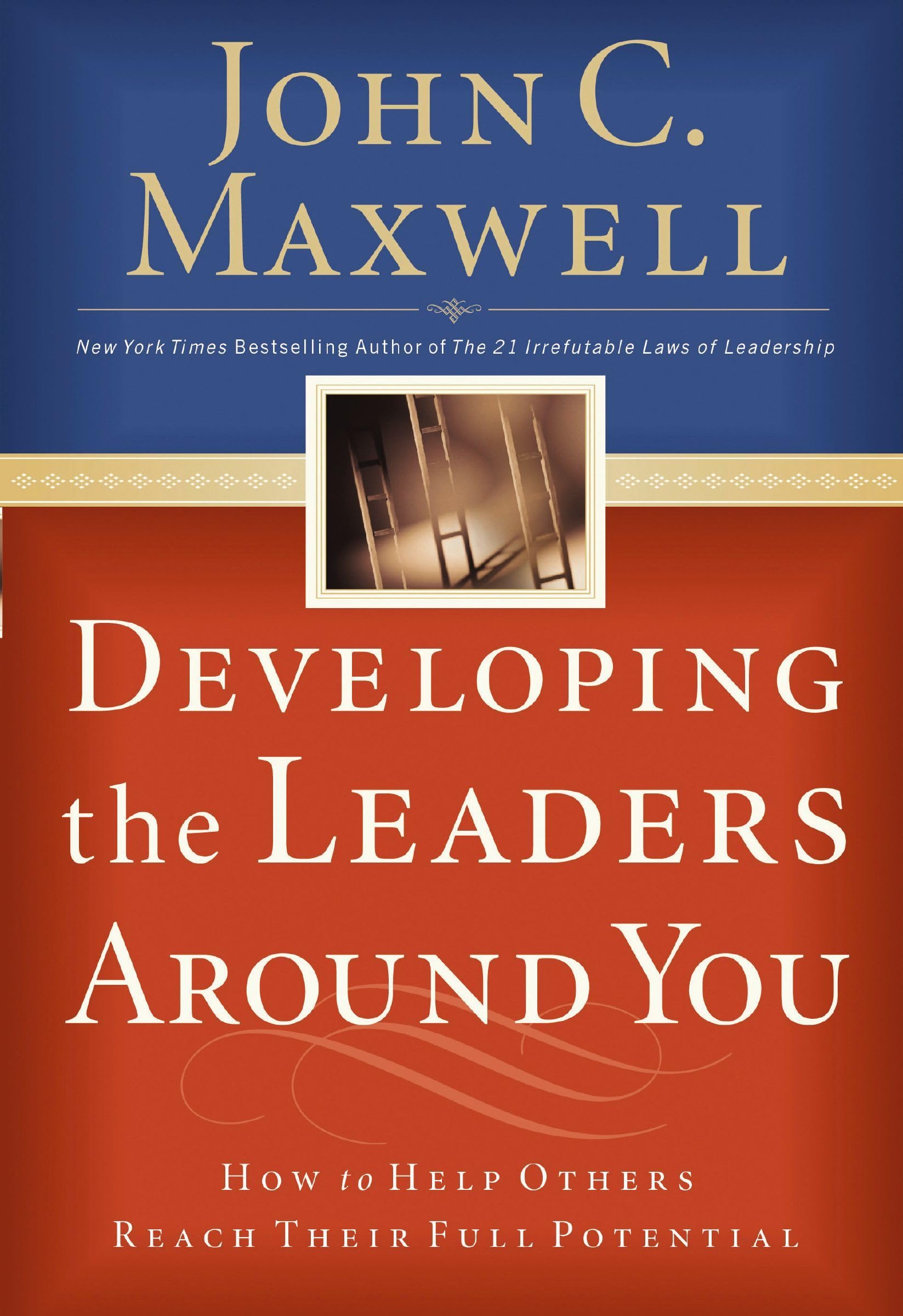 Developing The Leaders Around You